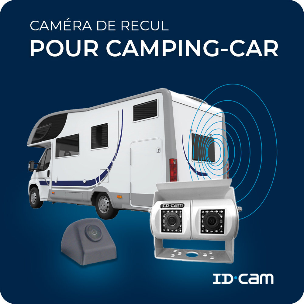 Caméra de recul pour véhicules de loisirs, camping-car, fourgon, van…