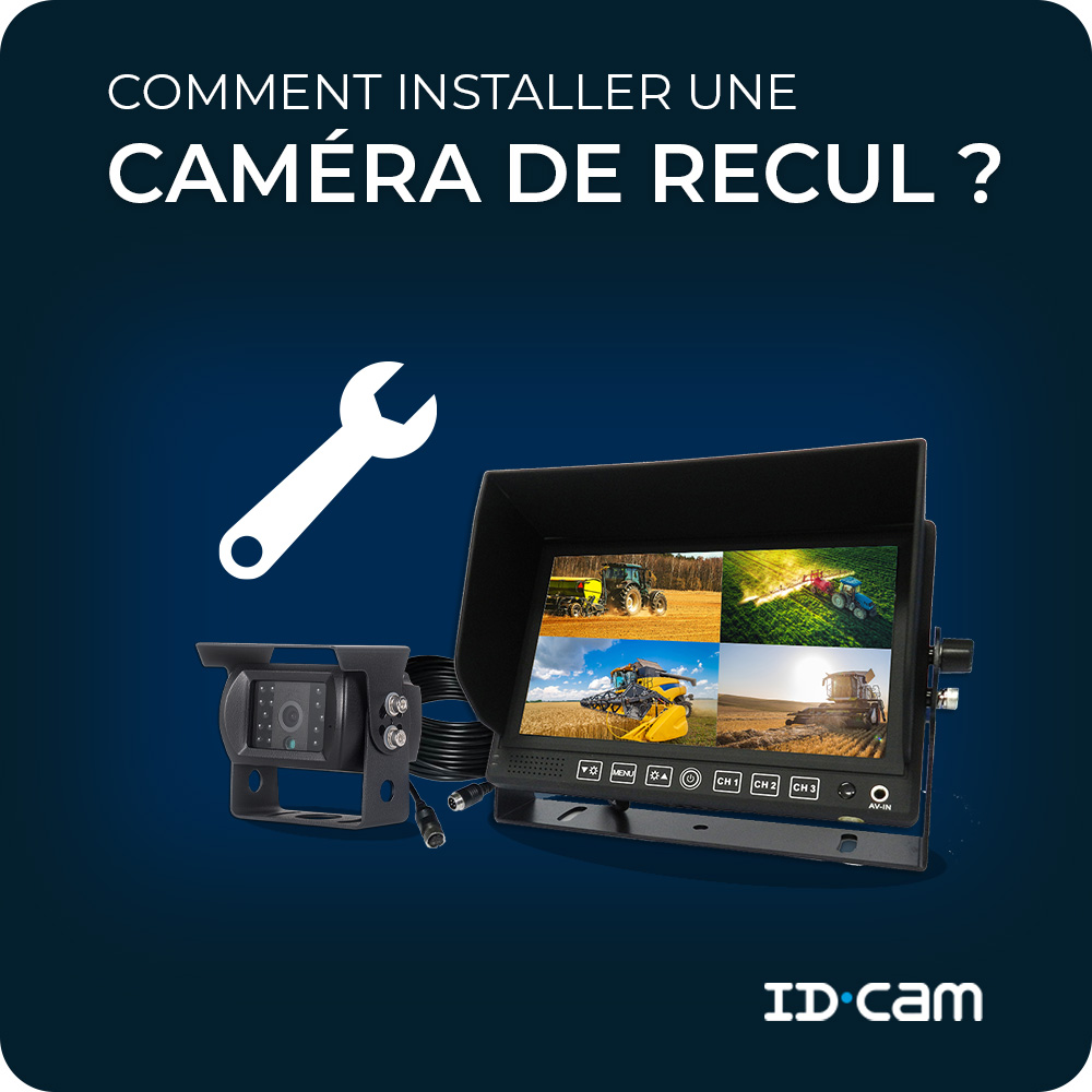 Comment installer une caméra de recul